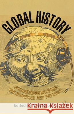 Global History: Interactions Between the Universal and the Local Hopkins, Antony G. 9781403987938  - książka