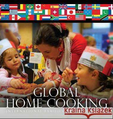 Global Home Cooking Nancy Freund Jennifer Waldschmidt Scanlon  9780988708426 Gobreau Press - książka