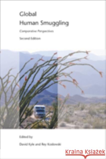 Global Human Smuggling: Comparative Perspectives Kyle, David 9781421401980  - książka