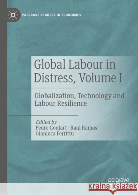 Global Labour in Distress, Volume I: Globalization, Technology and Labour Resilience  9783030892579 Springer Nature Switzerland AG - książka