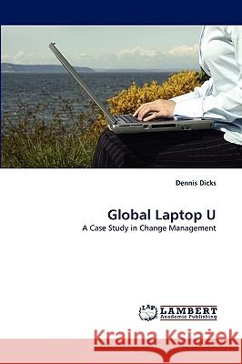 Global Laptop U Dennis Dicks 9783838351445 LAP Lambert Academic Publishing - książka