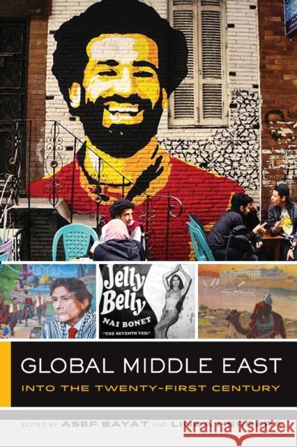 Global Middle East: Into the Twenty-First Centuryvolume 3 Bayat, Asef 9780520295353 University of California Press - książka