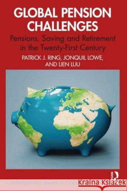 Global Pension Challenges Lien (University of Northampton, UK) Luu 9781032309262 Taylor & Francis Ltd - książka