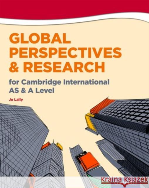 Global Perspectives and Research for Cambridge International as & a Level Lally, Jo 9780198376743  - książka