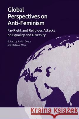 Global Perspectives on Anti-Feminism  9781399505390 Edinburgh University Press - książka