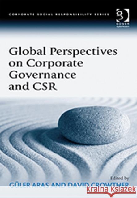 Global Perspectives on Corporate Governance and Csr Aras, Güler 9780566088308 ASHGATE PUBLISHING - książka