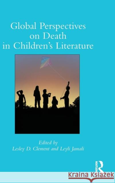 Global Perspectives on Death in Children's Literature  9781138815247 Taylor & Francis Group - książka