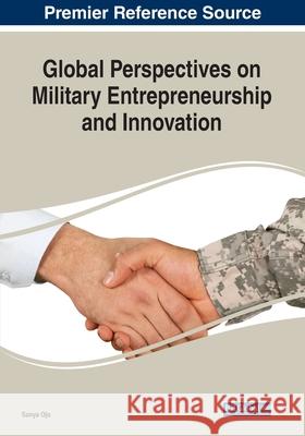 Global Perspectives on Military Entrepreneurship and Innovation  9781799866565 IGI Global - książka