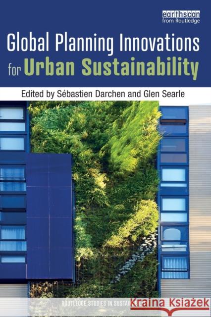 Global Planning Innovations for Urban Sustainability Sebastien Darchen Glen Searle 9780815357575 Routledge - książka