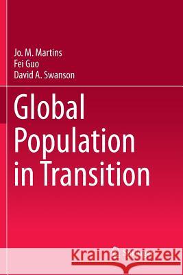 Global Population in Transition Jo M. Martins Fei Guo David a. Swanson 9783030084387 Springer - książka