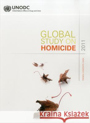 Global study on homicide 2011 : trends, contexts, data United Nations 9789211303100 United Nations - książka