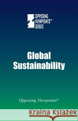 Global Sustainability Dedria Bryfonski 9780737775211 Cengage Gale - książka