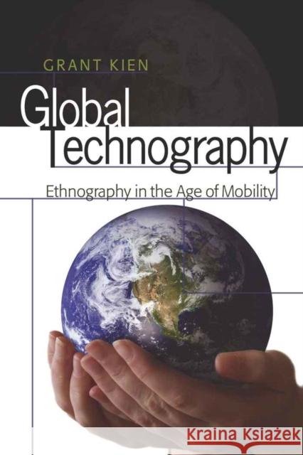 Global Technography: Ethnography in the Age of Mobility McCarthy, Cameron 9781433102943 Peter Lang Publishing Inc - książka