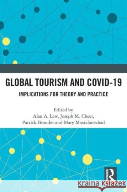 Global Tourism and COVID-19  9781032121383 Taylor & Francis Ltd - książka