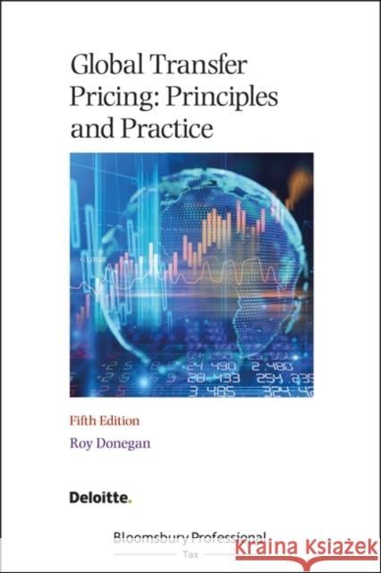 Global Transfer Pricing: Principles and Practice Roy Donegan 9781526525024 Bloomsbury Publishing PLC - książka