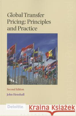 Global Transfer Pricing: Principles and Practice John Henshall, Richard Coombes, Ben Regan 9781847663962 Bloomsbury Publishing PLC - książka