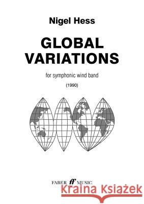 Global Variations: Score Nigel Hess 9780571557981 Faber & Faber - książka