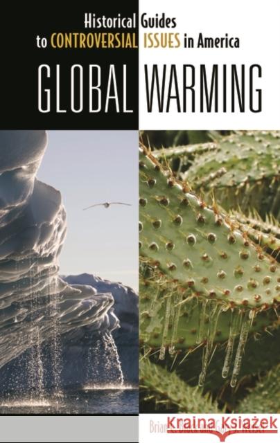 Global Warming Brian C. Black Gary Weisel 9780313345227 Heinemann Educational Books - książka