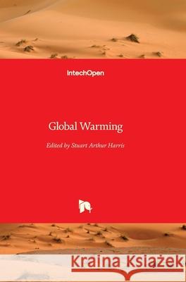 Global Warming Stuart Harris 9789533071497 Intechopen - książka