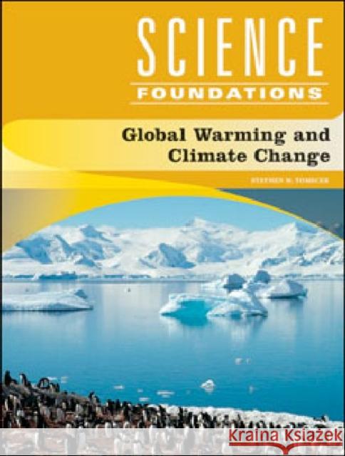 Global Warming and Climate Change Stephen M. Tomecek 9781604139983 Chelsea House Publications - książka