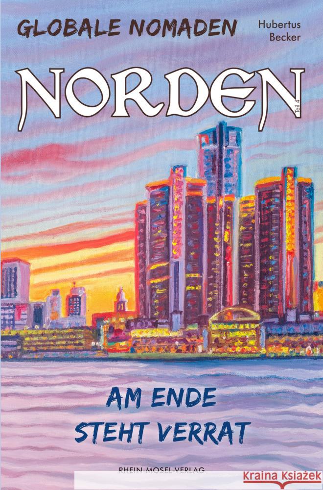 Globale Nomaden Norden Becker, Hubertus 9783898014328 Rhein-Mosel-Verlag - książka