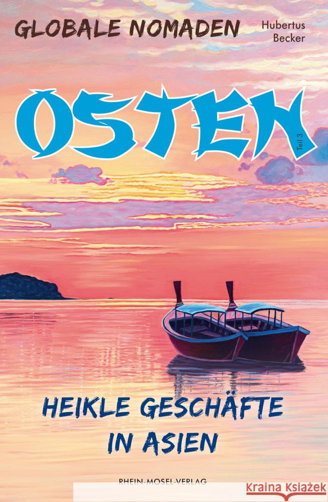 Globale Nomaden Osten Becker, Hubertus 9783898014311 Rhein-Mosel-Verlag - książka