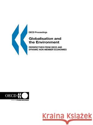 Globalisation and Environment Organization For Economic Co-Operation And Development 9789264160835 ORGANIZATION FOR ECONOMIC CO-OPERATION AND DE - książka