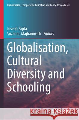 Globalisation, Cultural Diversity and Schooling  9783031532214 Springer Nature Switzerland - książka
