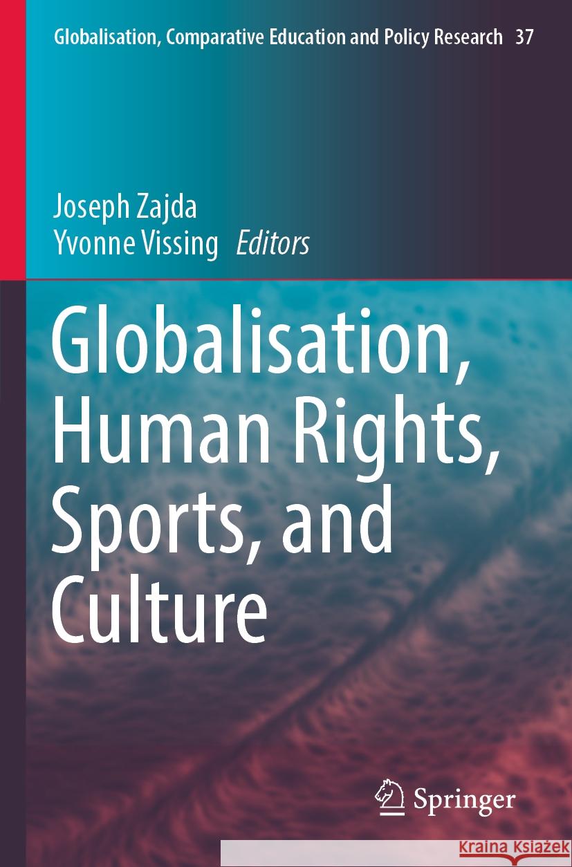 Globalisation, Human Rights, Sports, and Culture  9783031384592 Springer Nature Switzerland - książka