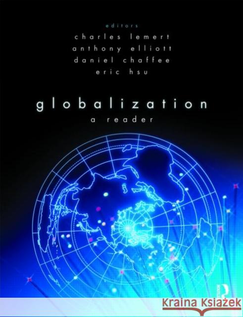 Globalization: A Reader Lemert, Charles 9780415464789  - książka