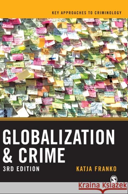 Globalization and Crime Katja Franko 9781526445223 Sage Publications Ltd - książka