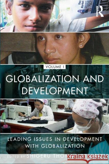 Globalization and Development Volume I: Leading issues in development with globalization Otsubo, Shigeru Thomas 9781138781542 Taylor and Francis - książka