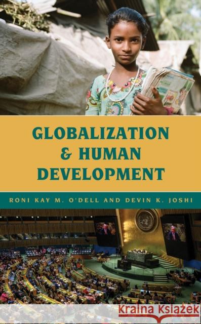 Globalization and Human Development Devin K. Joshi 9781538164143 Rowman & Littlefield - książka