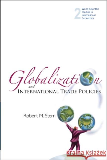 Globalization and International Trade Policies Stern, Robert M. 9789812700131  - książka