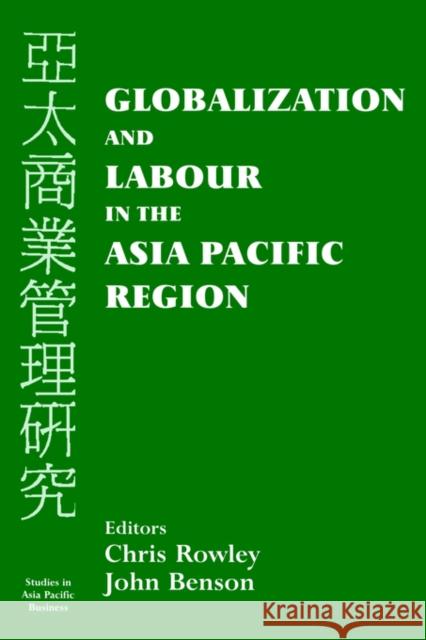 Globalization and Labour in the Asia Pacific Chris Rowley Chris Rowley 9780714680897 Routledge Chapman & Hall - książka