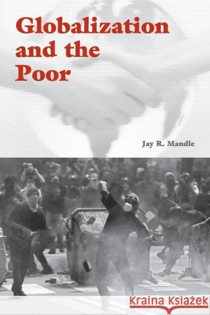 Globalization and the Poor Jay R. Mandle 9780521893527 Cambridge University Press - książka