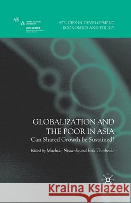 Globalization and the Poor in Asia: Can Shared Growth Be Sustained? Nissanke, M. 9781349300075 Palgrave Macmillan - książka