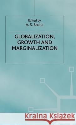 Globalization, Growth and Marginalization  9780333728147 PALGRAVE MACMILLAN - książka