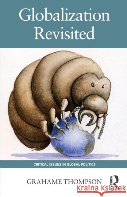 Globalization Revisited Grahame Thompson 9781138782969 Routledge - książka