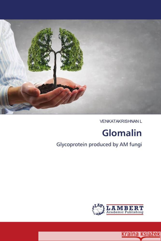 Glomalin L, VENKATAKRISHNAN 9786203928686 LAP Lambert Academic Publishing - książka