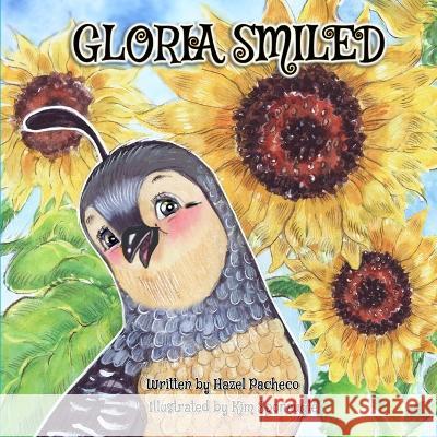 Gloria Smiled: A Story About Disappointment, Resilience, and The Sorpresa! Kim Sponaugle Hazel Pacheco  9781736975534 Hazel P Rosenthal - książka