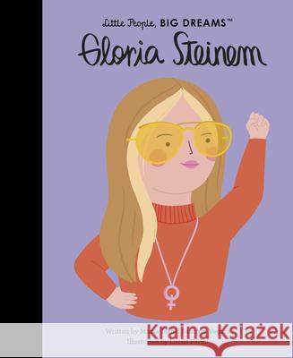Gloria Steinem Maria Isabel Sanche Lucila Perini 9780711270756 Frances Lincoln Ltd - książka