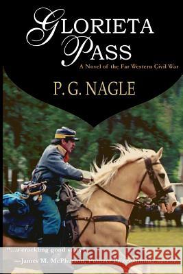Glorieta Pass P. G. Nagle Chris Krohn 9781611380491 Book View Cafe - książka