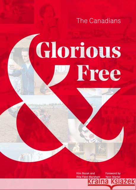 Glorious & Free: The Canadians Field-Marsham, Rita 9781487003524 Ambrosia - książka