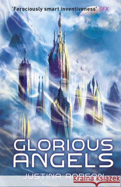 Glorious Angels Justina Robson 9780575134034 GOLLANCZ - książka