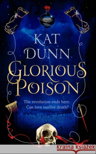 Glorious Poison Kat Dunn 9781789543742 Bloomsbury Publishing PLC - książka