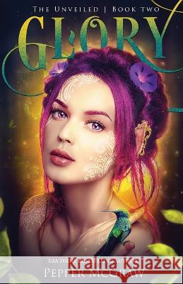 Glory Pepper McGraw 9781951247164 Pmg Publishing - książka