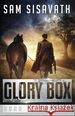 Glory Box Sam Sisavath 9780997894615 Road to Babylon Media LLC - książka