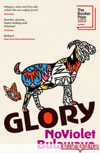 Glory: LONGLISTED FOR THE WOMEN'S PRIZE FOR FICTION 2023 NoViolet Bulawayo 9781784744304 Random House - książka