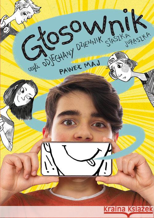 Głosownik, czyli odjechany dziennik Staszka Maj Paweł 9788382070101 Skrzat - książka